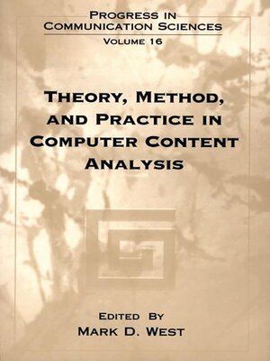 cover image of Theory, Method, and Practice in Computer Content Analysis